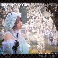Incomplete Gift -afterstory-
