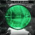 Green​-​Eyed Jealousy 封面图片