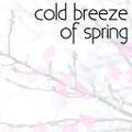 cold breeze of spring ジャケット画像