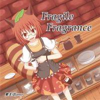 Fragile Fragrance