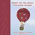 Reach for the Moon, Immortal Smoke! 封面图片